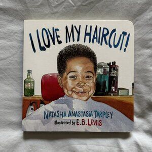 “I Love My Haircut” Board Book